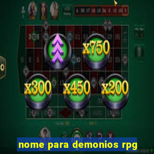 nome para demonios rpg